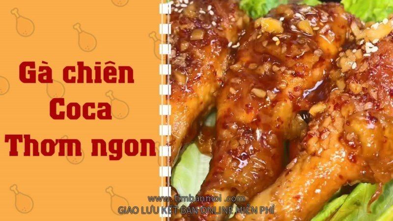 2 cách làm gà chiên coca