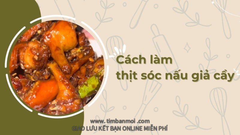 Thịt sóc giả cầy