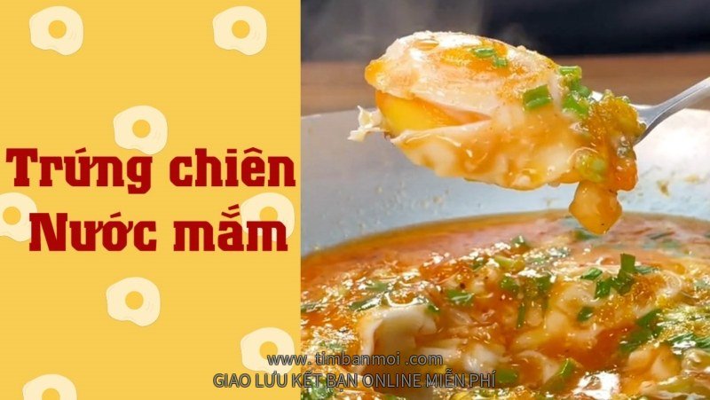 2 Cách làm trứng chiên nước mắm